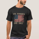 Recherche de citoyenneté tshirts Immigrant