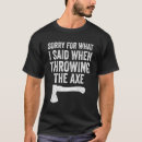 Recherche de axe throwing tshirts Lancer