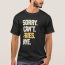Recherche de pomme de terre frite tshirts Français