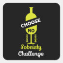 Zoek naar geen alcohol stickers For him