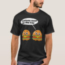 Zoek naar grappige hamburger tshirts Voetstuk