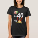 Recherche de humour 40 ans tshirts 40e