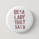 Recherche de le des dames badges Féministe