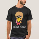 Recherche de gobble tshirts Ceci
