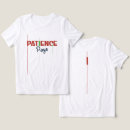 Recherche de la patience tshirts Toute personne