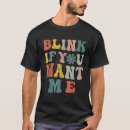 Zoek naar knipper tshirts Humor