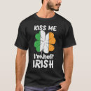 Recherche de kiss me im irish tshirts Patrick
