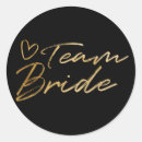Zoek naar team bride stickers For her
