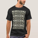 Recherche de neuroscience tshirts Neuroscientifique