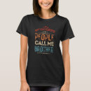 Recherche de my favorite people call me tshirts La mère