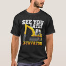 Recherche de excavatrice tshirts Drôle