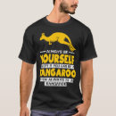 Recherche de kangaroo tshirts Drôle