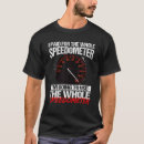 Recherche de speedometer tshirts Entier
