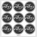 Recherche de votre vibe autocollants Citation