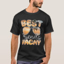 Recherche de summer vacation tshirts Amis