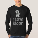 Recherche de i love bacon tshirts Drôle
