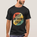 Recherche de anthony tshirts Anthonie