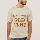 Recherche de vieillesse tshirts Humour