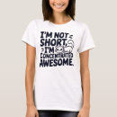 Zoek naar geconcentreerd tshirts Kleine mensen