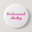 Recherche de bridal shower buttons Bridesmaid