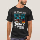 Recherche de 54 ans tshirts Good