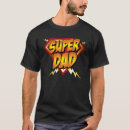 Recherche de superdad tshirts Superhéros