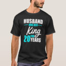 Recherche de anniversaire mariage 20 ans tshirts Roi