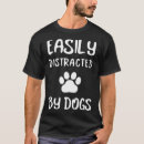Recherche de distracted tshirts Easily