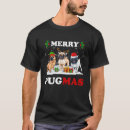 Recherche de carlin noël tshirts Pugmas