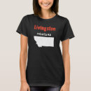 Recherche de montana tshirts Livingston