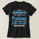 Recherche de armurier tshirts Profession