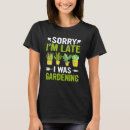 Recherche de jardinier drôle tshirts Jardinage