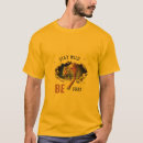 Recherche de libre sauvage tshirts Inspirant