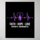 Zoek naar geloof hoop liefde posters Epilepsy