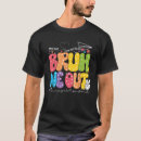 Recherche de assistant principal tshirts Bruh