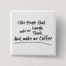 Recherche de humour de café accessoires Motivation