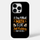 Recherche de professeur maths iphone coques Drôle