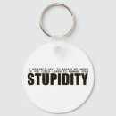 Recherche de stupidité porteclés Stupide