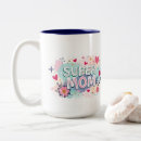 Recherche de super maman tasses Toute personne