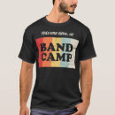 Recherche de band camp tshirts Drôle