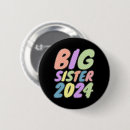 Zoek naar grote zus buttons Sister