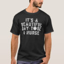 Zoek naar verpleegsters dag tshirts Verpleegkunde
