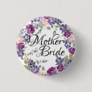 Recherche de bridal party buttons Mother
