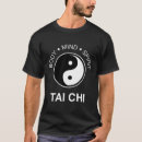 Recherche de tai chi tshirts Forme physique