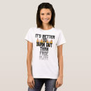 Zoek naar op brand tshirts For her