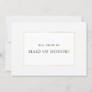 Recherche de bridemaid invitations Maid of honor