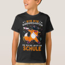 Recherche de schulkind tshirts Jardin d'enfants