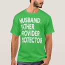 Recherche de père protecteur tshirts Anniversaire