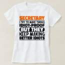 Recherche de secrétaire drôle tshirts Assistant