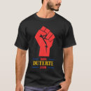 Recherche de duterte tshirts Filipino